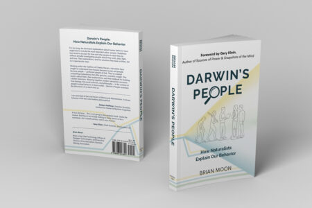 Darwin's People: How Naturalists Explain Our Behavior